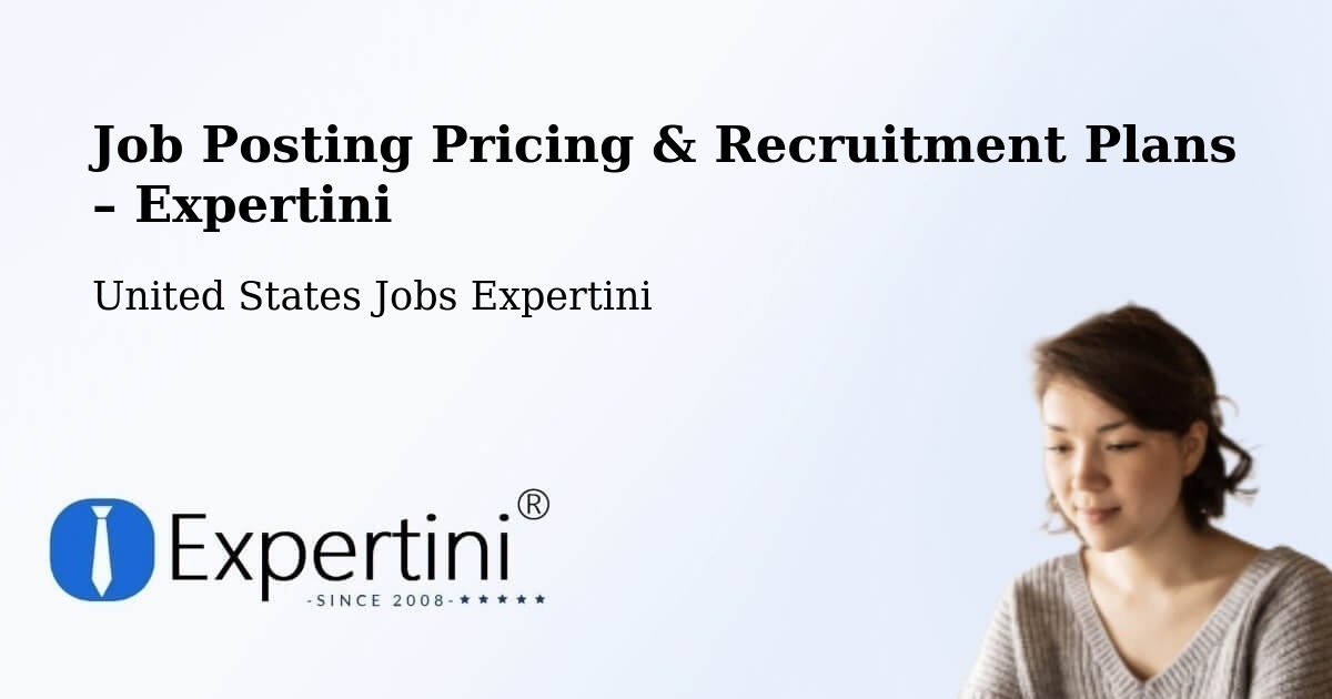 Job Posting Pricing & Recruitment Plans – Bowling Green - Bowling Green, United States Jobs Expertini
